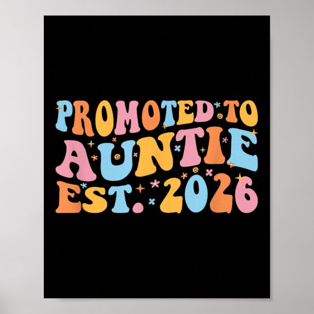 Promoted To Auntie 2026 Future Soon To Be New Aunt Poster (Framsidan)