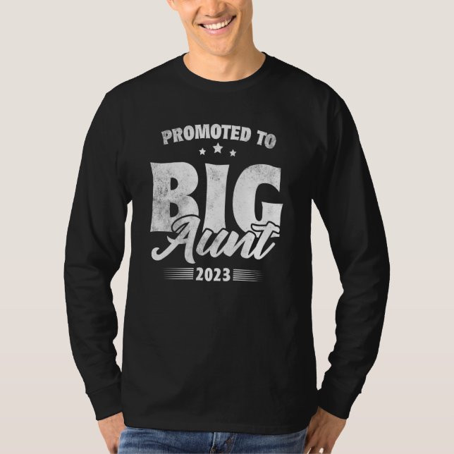 Promoted To Big Aunt Soon To Be Big Aunt 2023 T Shirt (Framsida)
