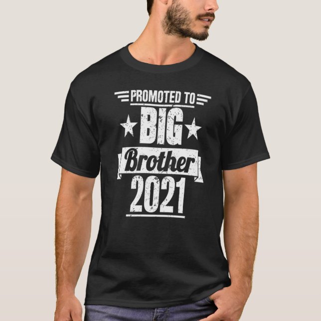 Promoted To Big Brother 2021 T Shirt (Framsida)