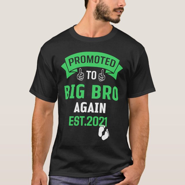 Promoted To Big Brother Again 2021 Older Brothers T Shirt (Framsida)
