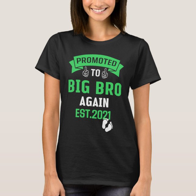 Promoted To Big Brother Again 2021 Older Brothers T Shirt (Framsida)