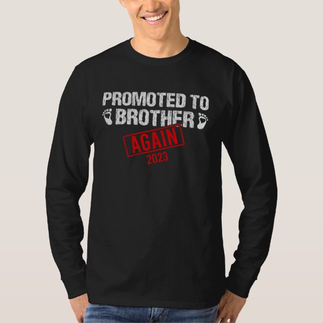 Promoted To Big Brother Again 2023 Mother Day Fath T Shirt (Framsida)