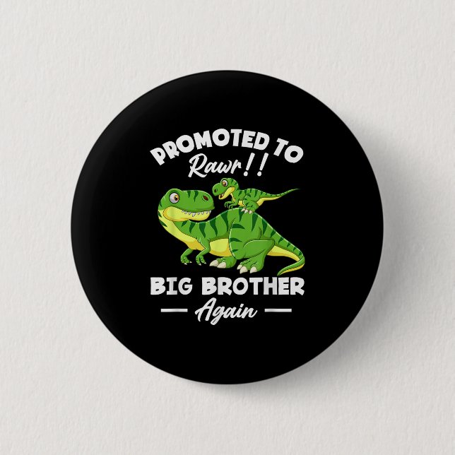 Promoted To Big Brother Again Dinosaur Lover Gift  Knapp (Framsida)