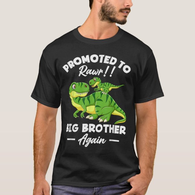 Promoted To Big Brother Again Dinosaur Lover Gift  T Shirt (Framsida)