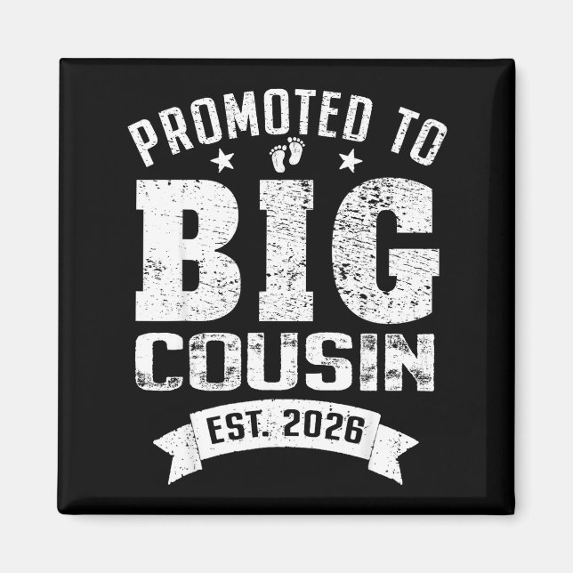 Promoted To Big Cousin 2026 Cool Cousin Baby Annou Magnet (Framsidan)