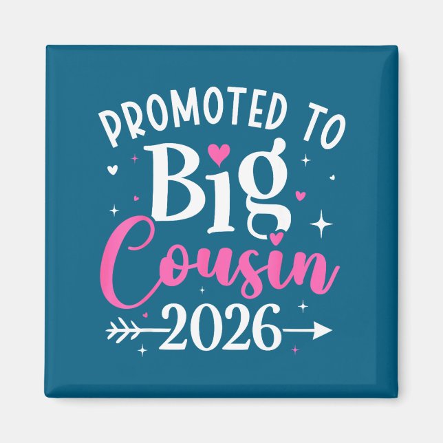 Promoted To Big Cousin 2026 Cousin Baby Announceme Magnet (Framsidan)