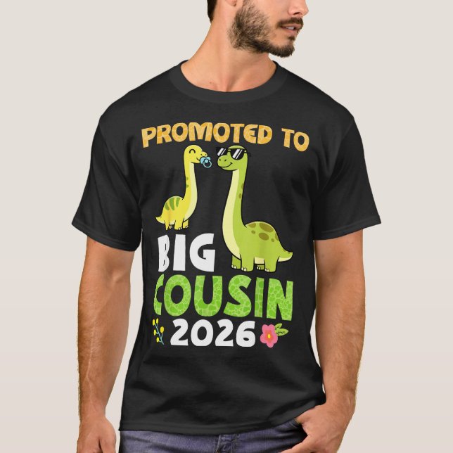 Promoted To Big Cousin 2026 Cute Dinosaur Family T T Shirt (Framsida)