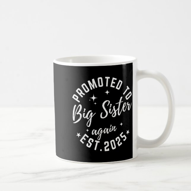Promoted To Big Sister Again 2025 Pregnancy Announ Kaffemugg (Höger)