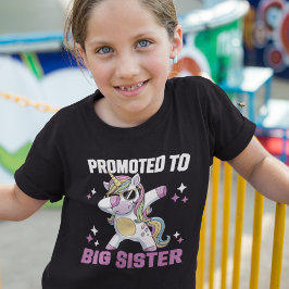 Promoted to Big Sister Unicorn Dab T Shirt