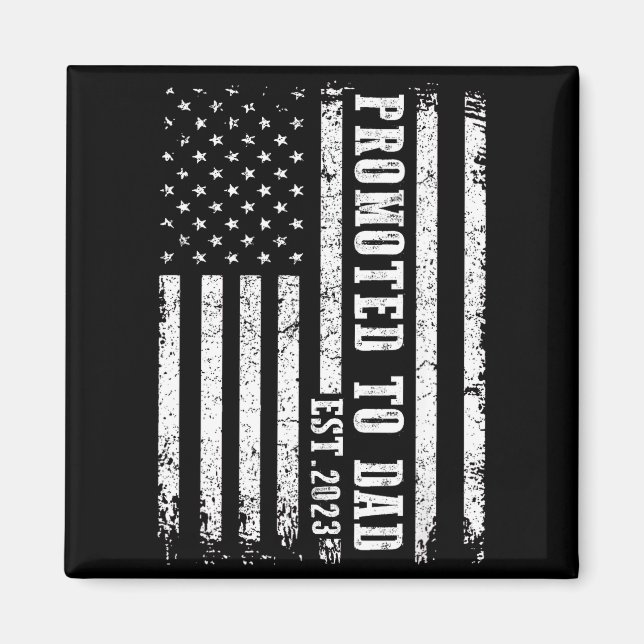 Promoted To Dad 2023 Funny Shirt For New Dad  Magnet (Framsidan)