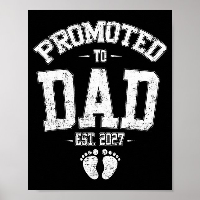 Promoted To Dad Est 2027 New Mom Daddy Fathers Day Poster (Framsidan)