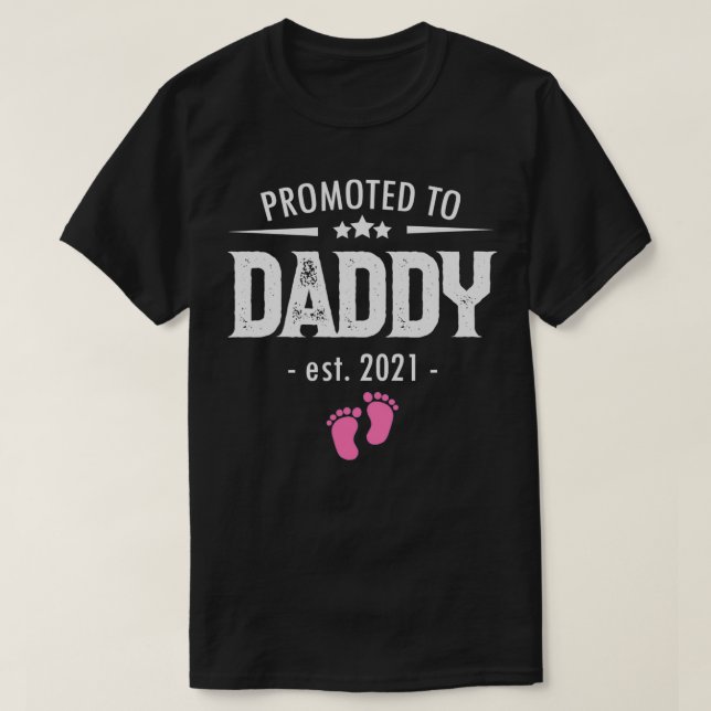 Promoted to Daddy 2021 Soon to be Dad Husband Girl T Shirt (Design framsida)
