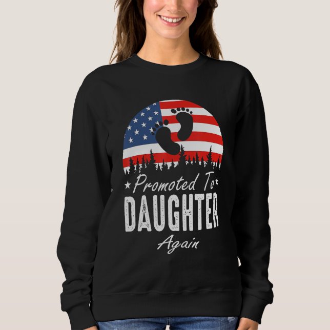 Promoted To Daughter Again 2024 US Flag Father's D T Shirt (Framsida)