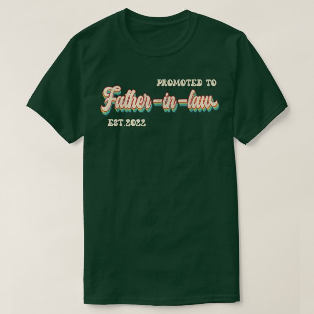 Promoted To Fatherinlaw Est  T Shirt (Design framsida)