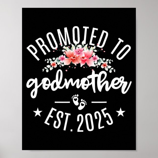 Promoted To Godmother 2025 Flower First Time New G Poster (Framsidan)