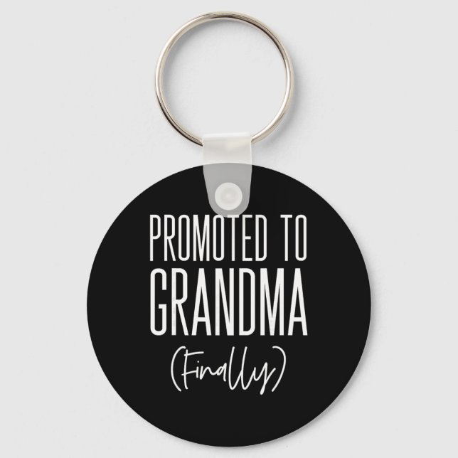 Promoted To Grandma Finally First Time Grandma New Nyckelring (Framsida)