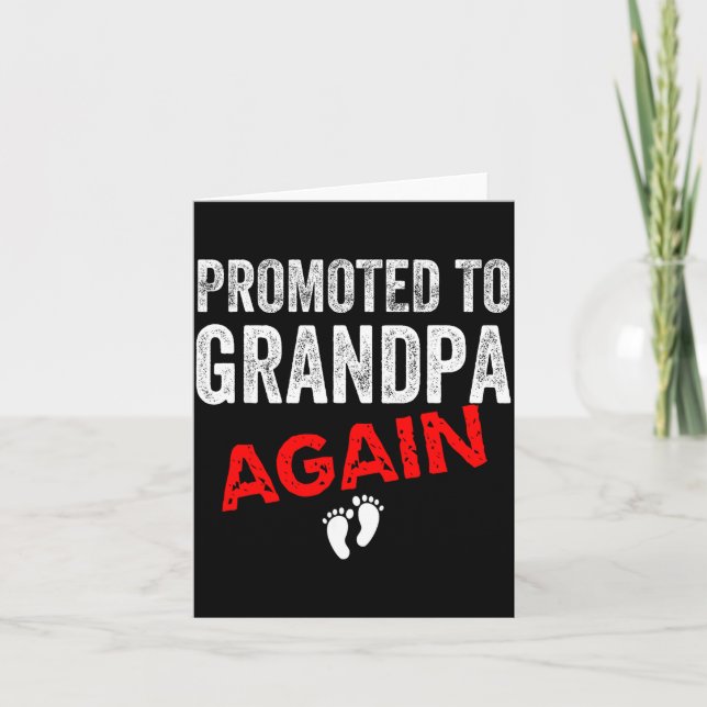 Promoted To Grandpa Again Dad Pregnancy Announceme Kort (Framsida)