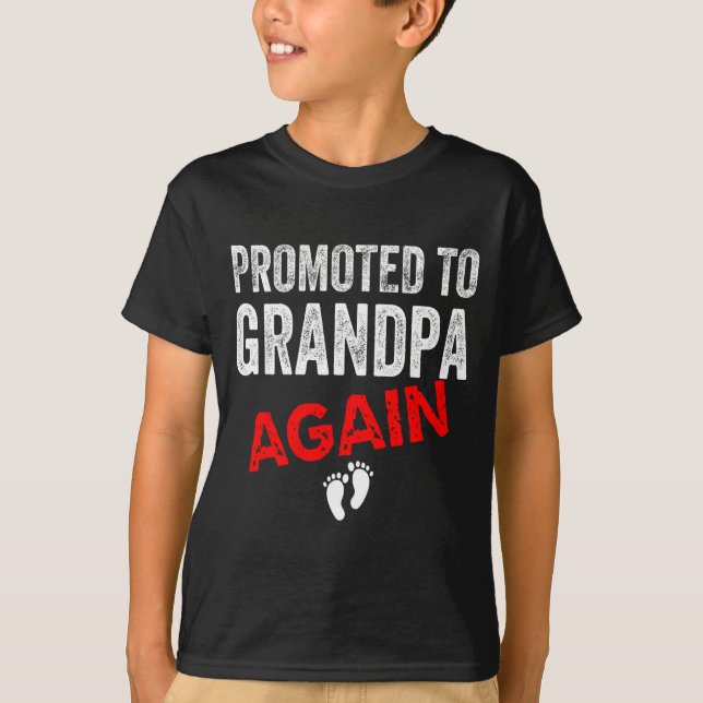 Promoted To Grandpa Again Dad Pregnancy Announceme T Shirt (Framsida)
