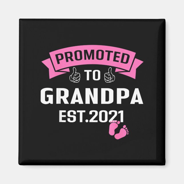 Promoted To Grandpa Est 2021 Funny New Grandfather Magnet (Framsidan)