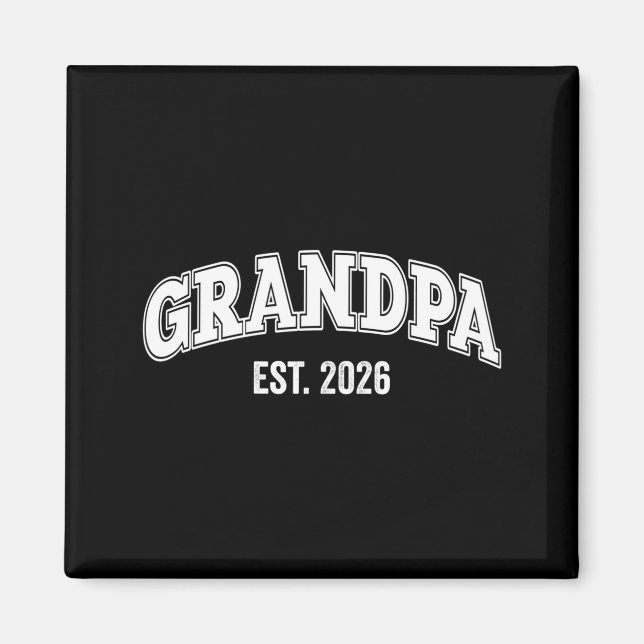 Promoted To Grandpa Est 2026 Soon To Be Grandpa Lo Magnet (Framsidan)