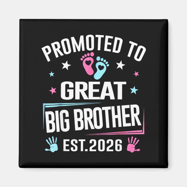Promoted To Great Big Brother Est 2026  Magnet (Framsidan)