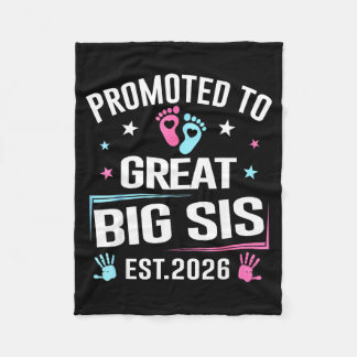 Promoted To Great Big Sis Est 2026 Pregnancy Annou Fleecefilt