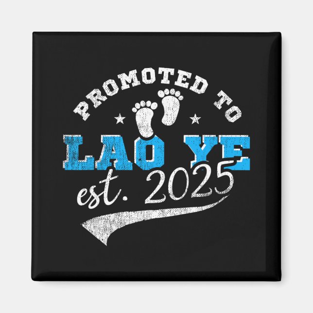Promoted To Lao Ye Est 2025 Proud New Grandpa Vint Magnet (Framsidan)