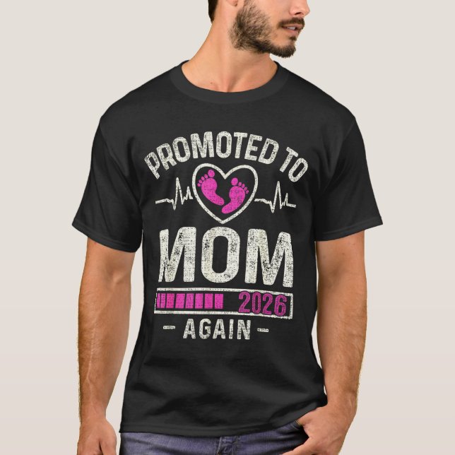 Promoted To Mom Again 2026 Expecting Baby Soon To  T Shirt (Framsida)