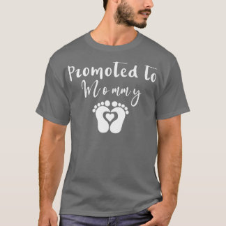 Promoted to mommy 2022 Pregnancy Announce T Shirt