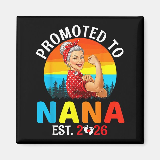 Promoted To Nana Est 2026 Strong Grandma Wer Retro Magnet (Framsidan)