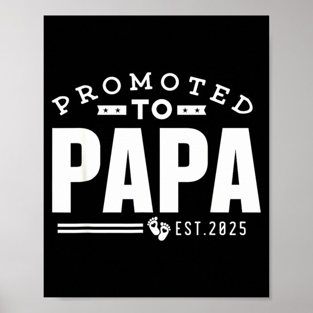 Promoted To Papa 2025 New 1st First Time Papa Dad  Poster (Framsidan)