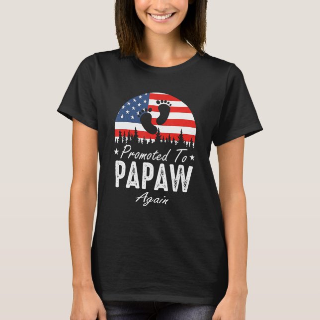 Promoted To Papaw Again 2024 US Flag Father's Day T Shirt (Framsida)