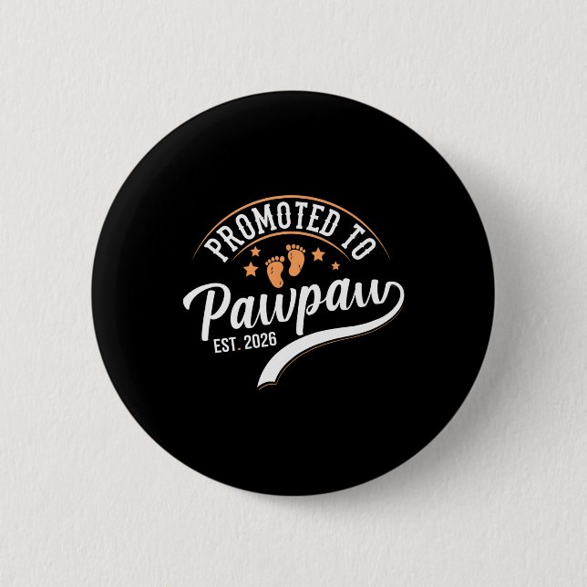 Promoted To Pawpaw 2026 - First Time Father's Day  Knapp (Framsida)