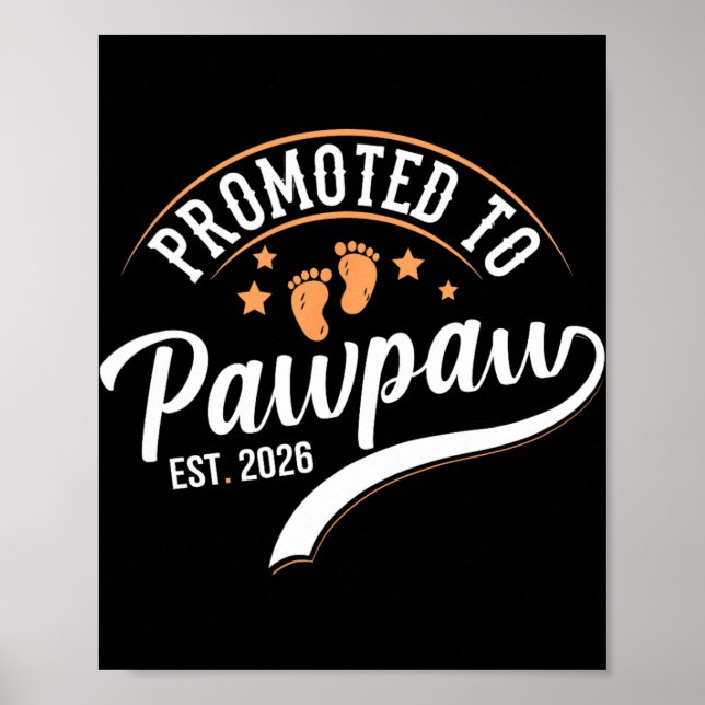 Promoted To Pawpaw 2026 - First Time Father's Day  Poster (Framsidan)