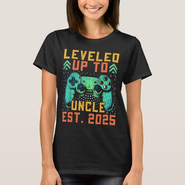 Promoted To Uncle 2025 Leveled Up To Uncle Est 202 T Shirt (Framsida)