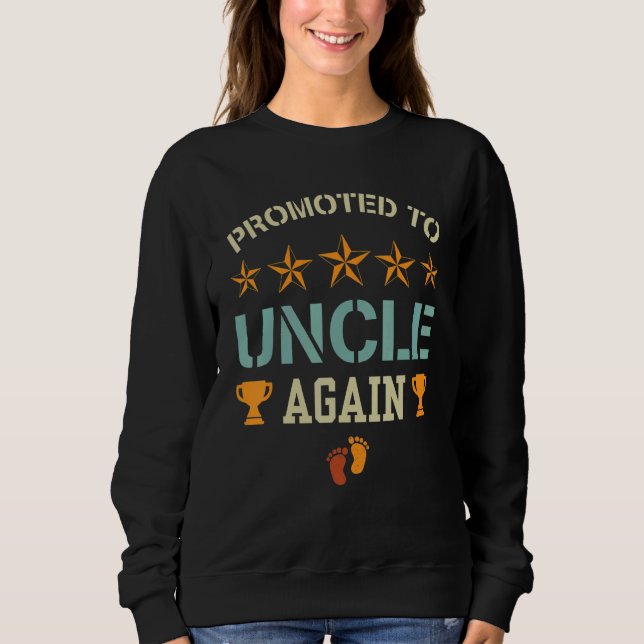 Promoted To Uncle Again  Baby Pregnancy Announceme T Shirt (Framsida)