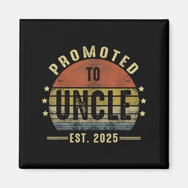 Promoted To Uncle Est 2025 New Uncle Fathers Day F Magnet (Framsidan)