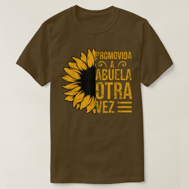 Promovida a Abuela Otra Vez 2022 Spanska Graviden T Shirt (Design framsida)