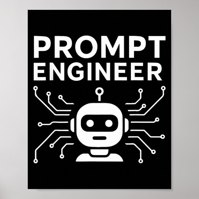 Prompt Engineer Apparel Funny Ai Tech Humor Gift  Poster (Framsidan)