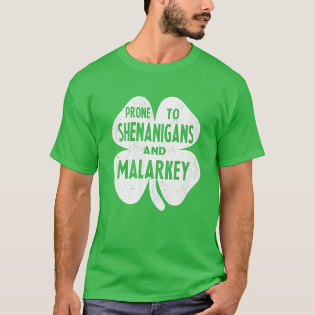 Pron mot shenanigans och malarkey St patricks day T Shirt (Framsida)