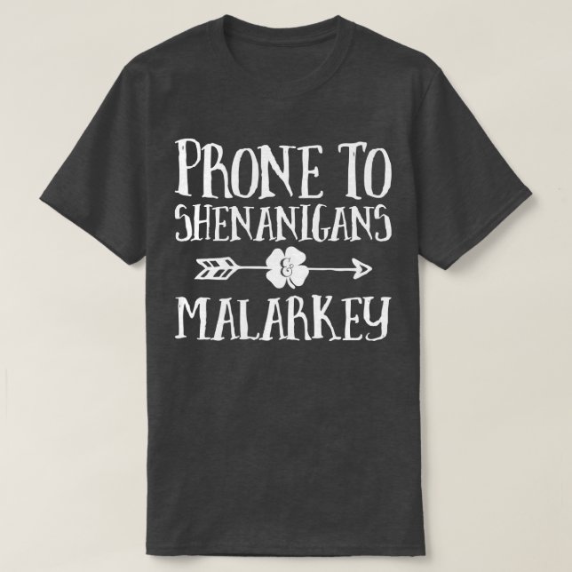 Pron mot shenanigans och malarkey St patricks day T Shirt (Design framsida)