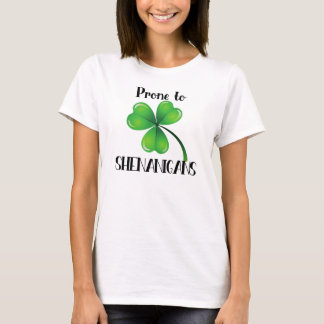 Pron till Shenanigans Shamrock St. Patrick's Day T Shirt
