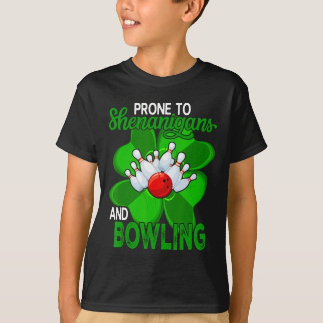 Pronat på Shenanigans and Bowling St. Patrick's Da T Shirt (Framsida)