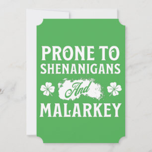 Prone till Shenanigans och Malarkey St patrick's d Inbjudningar