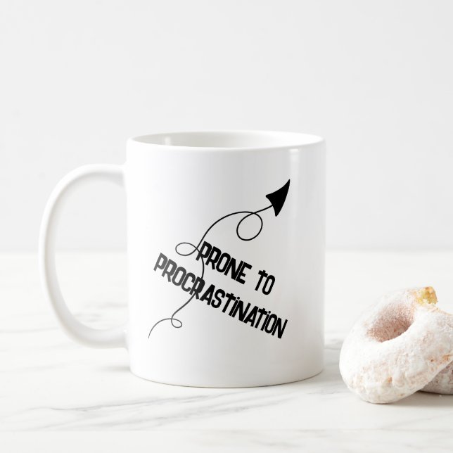 Prone to Procrastination Funny Mug Kaffemugg (Med munk)