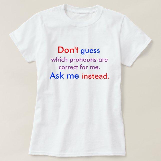 Pronomen Fråga mig ljus Tee Shirt (Design framsida)