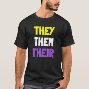 Pronoundit för icke-binärt Pride som de har sina H T Shirt