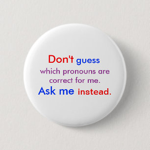 Pronouns frågar mig ljus knapp