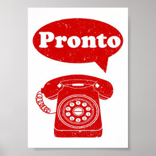 Pronto Italienskt telefonnummer Poster