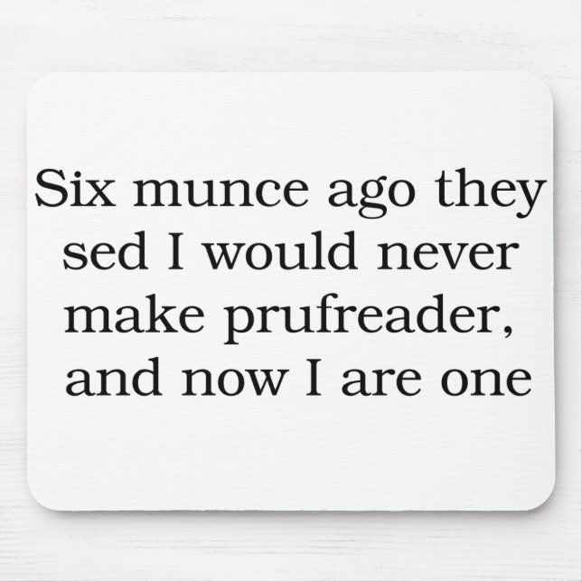Proofreader Mousepad Musmatta (Framsidan)